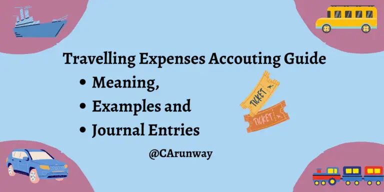 travelling expenses is which type of expenses