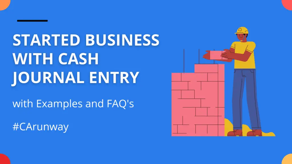Started Business with Cash Journal Entry