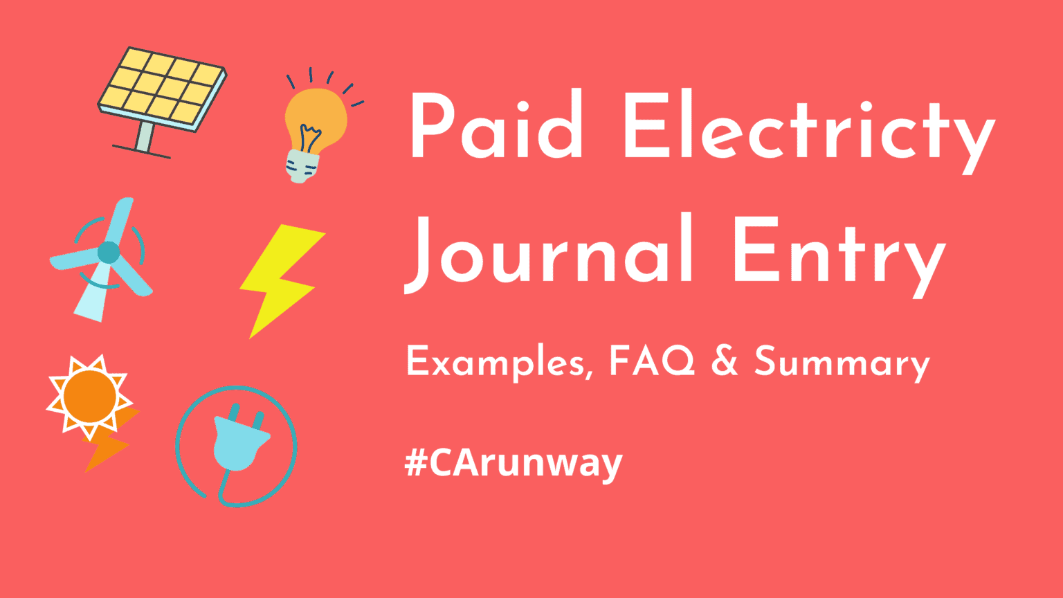 Paid Electricity Journal Entry CArunway