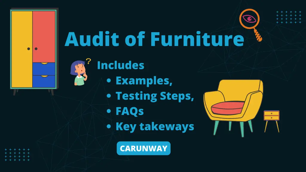 Audit of furniture includes