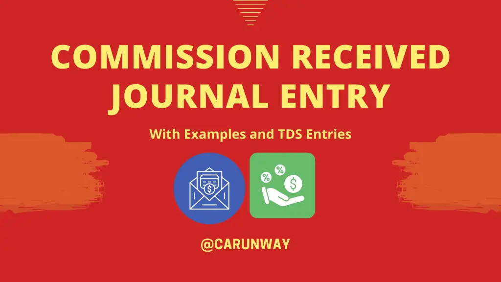 Commission Received Journal Entry
