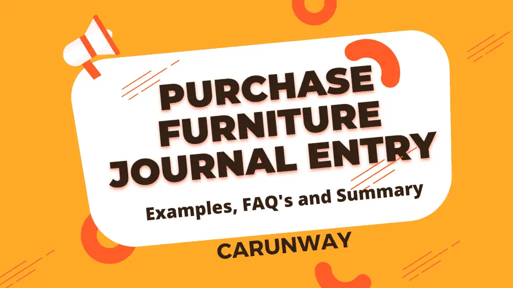 Purchase furniture journal entry