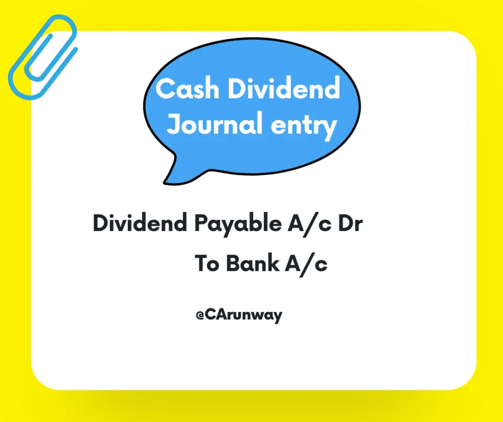 Cash Dividend Journal entry to record payment