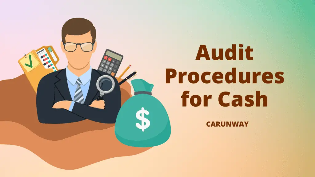 Audit procedures for cash